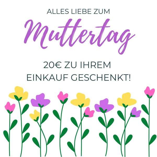 Alles Liebe zum Muttertag - 20€ geschenkt ab Donnerstag bei Marc O´Polo Garmisch