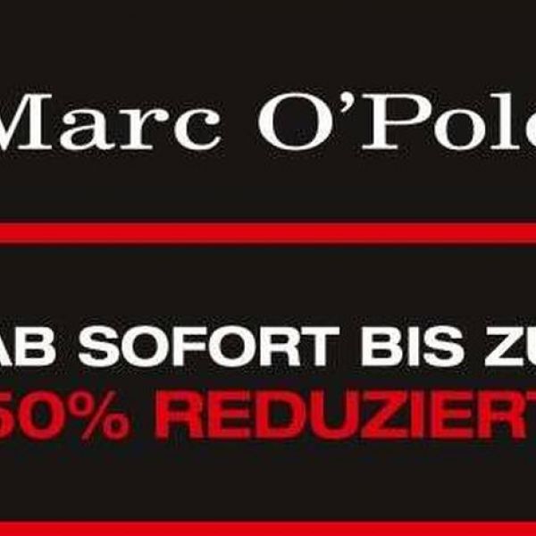 AB SOFORT! Bis zu 50% bei Marc O´Polo Augsburg