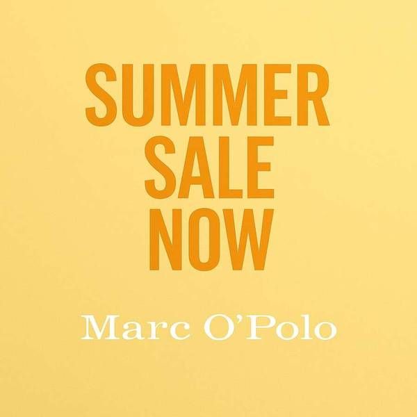 SUMMER SALE NOW bei Marc O´Polo Rosenheim